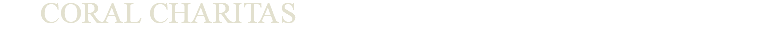 &nbsp;CORAL CHARITAS